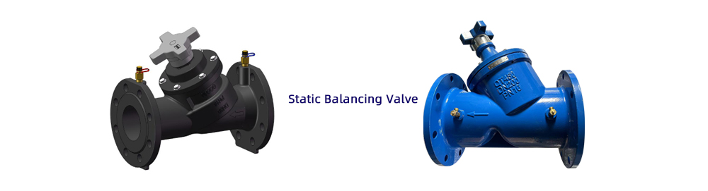Static Balancing Valve